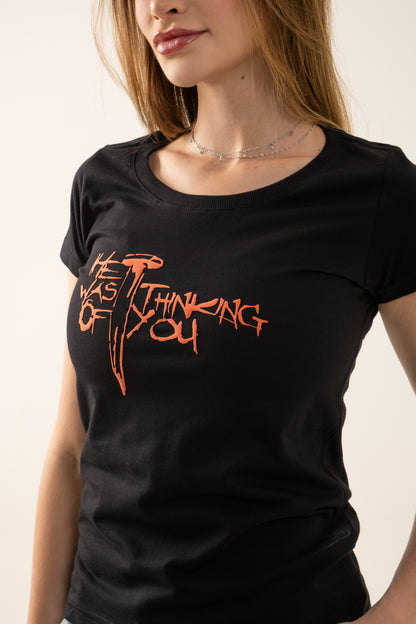 Camiseta He Was Thinking Of You